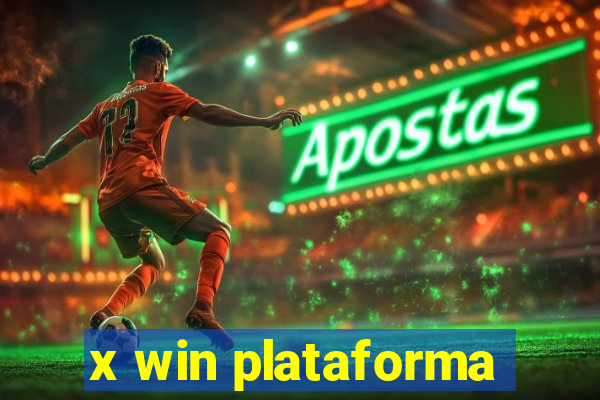 x win plataforma